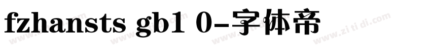fzhansts gb1 0字体转换